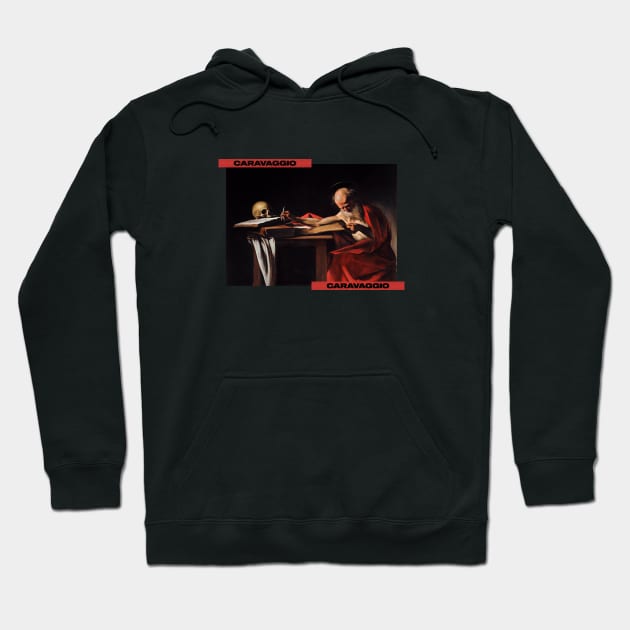 Caravaggio Saint Jerome writing Hoodie by MattDesignOne